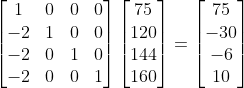 \begin{bmatrix}1 & 0 & 0 & 0 \\ -2 & 1 & 0 & 0 \\ -2 & 0 & 1 & 0 \\ -2 & 0 & 0 & 1 \end{bmatrix} \begin{bmatrix} 75 \\ 120 \\ 144 \\ 160 \end{bmatrix} = \begin{bmatrix} 75 \\ -30 \\ -6 \\ 10 \end{bmatrix}